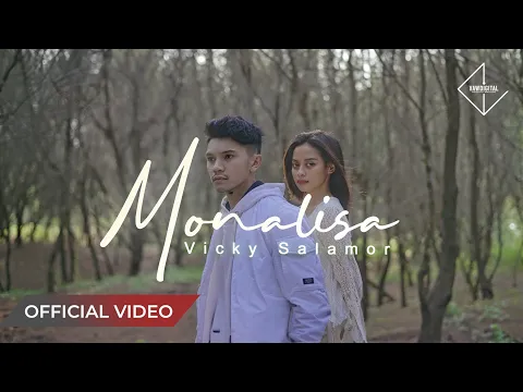 Download MP3 VICKY SALAMOR - Monalisa (Official Music Video)