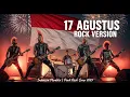 Download Lagu 🇮🇩 Lagu 17 Agustus Rock Punk Cover | Versi Terbaik Lagu Kemerdekaan Indonesia 2025 🔥