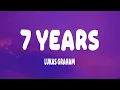 Download Lagu Lukas Graham - 7 Years (Lyrics)