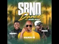 SBNO DANCE 2.0 (feat. 2break4, Percy 5, King Salah & Mokgaetse)