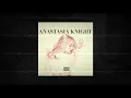 SPC Kal - ANASTASIA KNIGHT prod by cashwithryan
