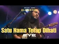 Lagu Satu Nama Tetap Di Hati (Cover Eye) | Versi Slowrock Malaysia 90an yang Bikin Merinding