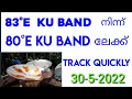 Download Lagu 83°E Ku band നിന്ന്  || 80°E Ku band ലേക്ക് || Track Quickly || 30 May 2022