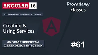Creating Using Services Angular Services Dependency Injection A Complete Angular Course