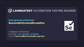 org openqa selenium SessionNotCreatedException with example