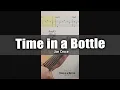 Time in a Bottle - Jim Croce Short Fingerstyle Guitar TAB Chords