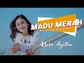 Download Lagu MADU MERAH | DJ SECANGKIR MADU MERAH REMIX VIRAL TIKTOK Cover By Mala Agatha