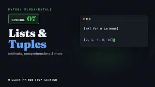 Python Fundamentals Episode 7 Lists Tuples
