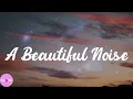 Alicia Keys - A Beautiful Noise (Lyrics)