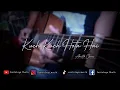 Download Lagu Kuch Kuch Hota Hai || Cover Akustik || Instrument Lirik