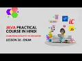Java Practical Course in Hindi Class 36 Enum