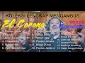 Download Lagu kompilasi Mp3 Gambus Melayu Elcorona Vocal Muqadam - full album lengkap