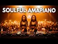 Lagu Soulful Amapiano 3Step Grooves Live In Joburg - Chill Afro Deep Yanos For Relaxing