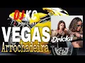 Vegas - ARROCHADEIRA - MC Dricka e Turma Da Bregadeira @DJKCassiano