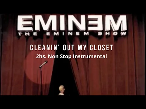 Download MP3 Working with Eminem - Cleaning Out My Closet (Instrumental)