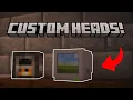 How to get CUSTOM MINECRAFT HEADS in Survival and Creative