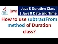 How to use subtractFrom method of Duration class Java 8 Date and Time