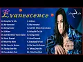 Download Lagu Best Songs Of E V A N E S C E N C E Playlist 2022 - E V A N E S C E N C E Greatest Hits Full Album