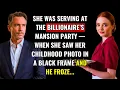 Download Lagu SHE WAS SERVING AT THE BILLIONAIRE’S MANSION PARTY, SHE SAW HER CHILDHOOD PHOTO IN A BLACK FRAME...