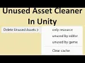 Unused Asset Cleaner in Unity