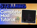 Stellaris Mod Complete Tutorial