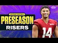 8 RISERS After Preseason Week 1 Chris Olave Michael Wilson De Zhaun Stribling More