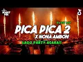 Download Lagu PICA PICA 2 X NONA AMBON 🌴 LAGU PARTY ACARA 🌴 @radit_mix REMIX TERBARU 2025 