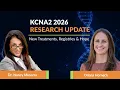 KCNA2 2026 Research Update New Treatments Registries Hope with Oriana Horneck Dr Nancy Musarra