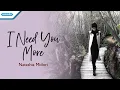 Download Lagu I Need You More - Natashia Midori (Official lyric video)