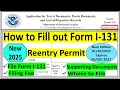 New I-131 Application for Travel Document Reentry Permit Edition 2025