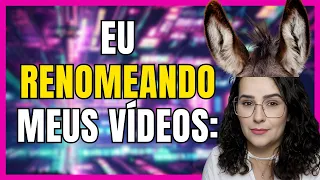 Preciso RENOMEAR O VÍDEO antes de subir para o Youtube?
