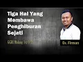 Download Lagu Tiga Hal Yang Membawa Penghiburan Sejati