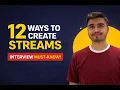 12 Ways to Create Streams in Java The Infinite Stream Trap