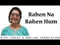 Download Lagu Rahen Na Rahen Hum l Mamta (1966) l Lyrics \u0026 English translation | Taru Devani | A Cappella