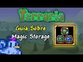 Como usar el Magic Storage en Terraria Maggieozs