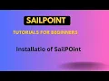 5 Installation of SailPoint IIQ SailPoint IIQ Installation sequence Step by Step Installation