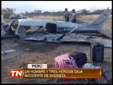 Un hombre muerto y tres heridos deja accidente de avioneta