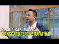 Download Lagu Klarifikasi Raffi Ahmad Soal Anggapan \