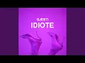 Lagu Idiote