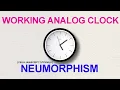 Working Analog Clock Using Html5 CSS3 Javascript Neumorphism