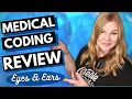 Medical Coding CPC Review - Eyes Ears ICD-10-CM and CPT