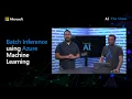 Batch Inference using Azure Machine Learning