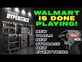 Walmart is Getting Very Serious about Hyper Tough