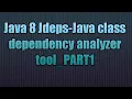 Java 8 Jdeps-Java class dependency analyzer tool-PART1