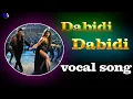 Lagu Dabidi Dibidi vocal song | Daaku Maharaaj | NBK | Urvashi Rautela | Bobby | pritam'stunehaven