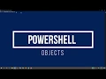 16 Powershell Basics - Objects