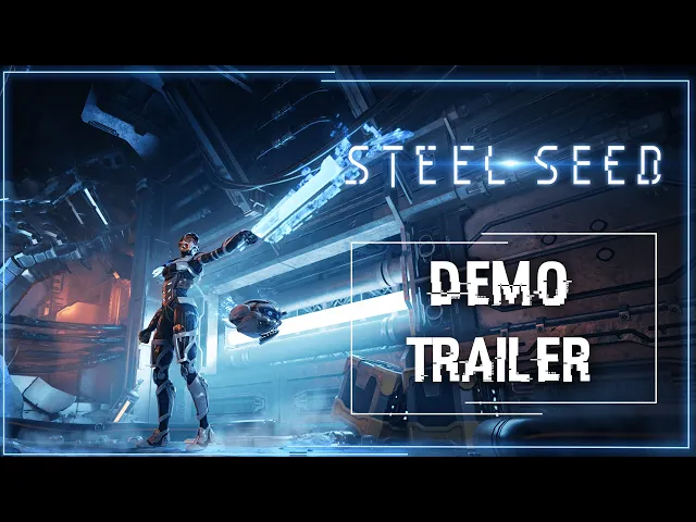 Steel Seed — DEMO Trailer