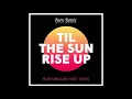 Bob Sinclair feat. Akon - Til The Sun Rise Up (Aeon Remix)