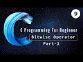 Bitwise Operators in C Part 1 AND OR NOT C Programming For Beginner 9 Elkick
