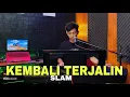 Download Lagu Lagu Malaysia || Kembali terjalin ( Slam ) Live Recording Aly An-Nafis
